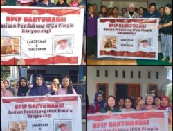 Masyarakat Berbondong-bondong Gabung Bersama BPIP-BANYUWANGI,Lantang Suarakan Dukungan Kepada Pasangan Ipuk – Mujiono.