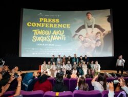 Film Yang Menyentuh Hati Penontonnya Melalui Film Drama Keluarga Berjudul ” Tunggu Aku Sukses Nanti “